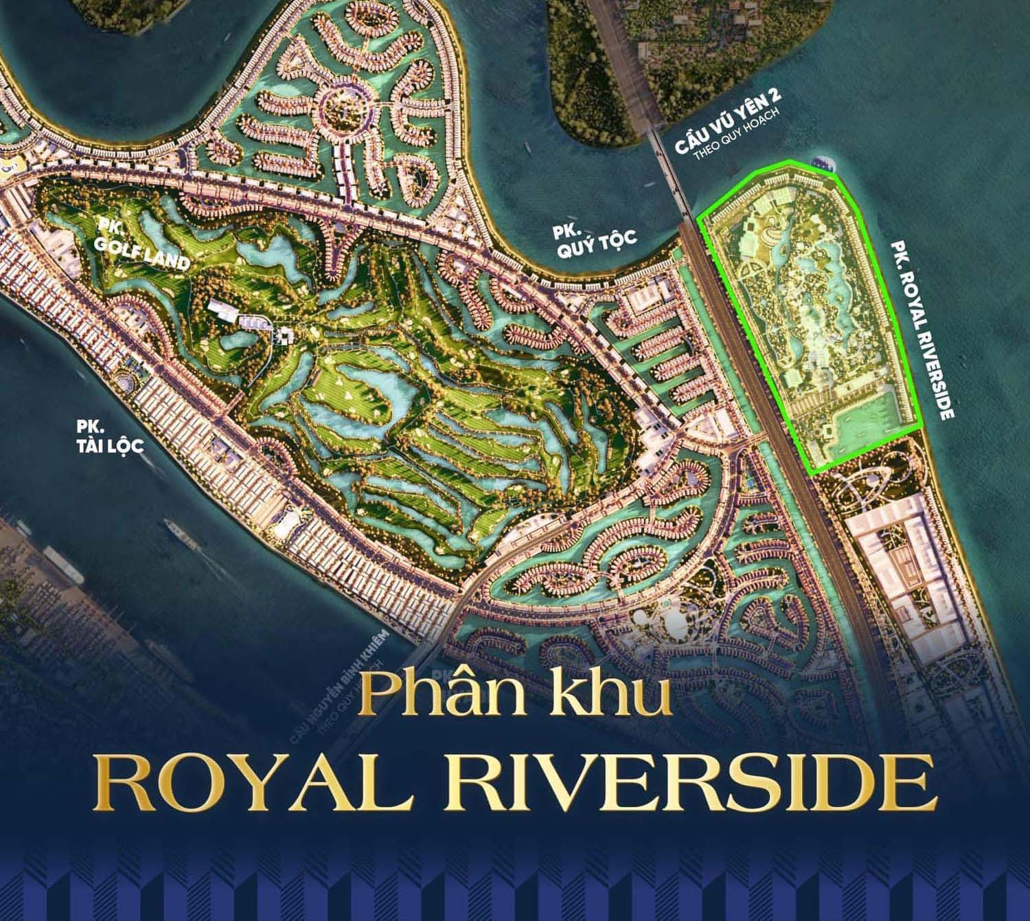 Phân khu Royal Riverside